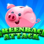 Greenback Attack Slot Guide: Features & Strategies